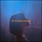 Let Me Down Slowly - untrusted, Creamy & 11:11 Music Group lyrics