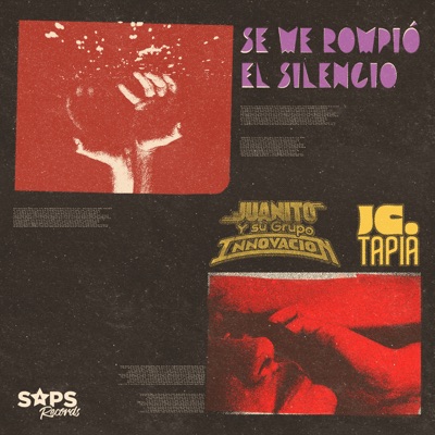 Se Me Rompió el Silencio - Single