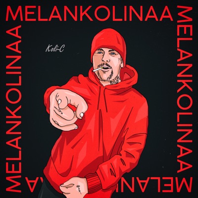 Melankolinaa - Single