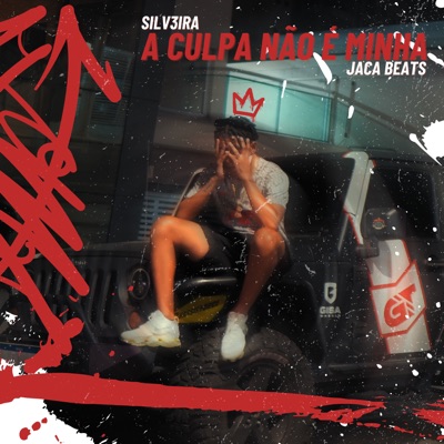 A Culpa Não É Minha - Single