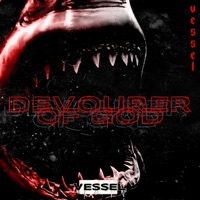 Devourer of God - Single - VESSEL