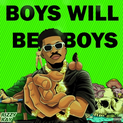 Boys Will Be Boys - EP