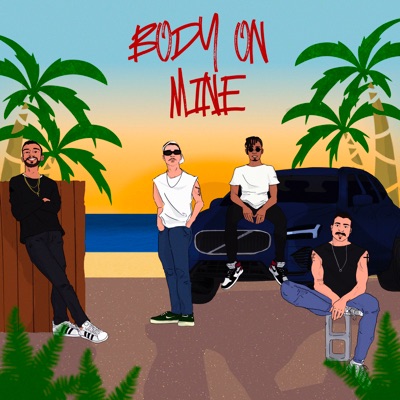 Body on Mine - Single