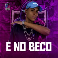 É no Beco - Single - MC SKOT MAL & DJ Dubai