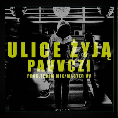 Ulice Żyją - Single