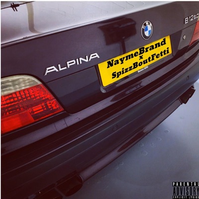 Alpina B12 (feat. SpizzBoutFetti) - Single