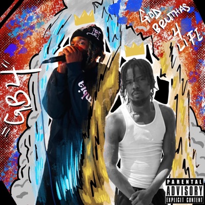 GB4 (GodBruthas 4Life) Prod By TLamarMuzik