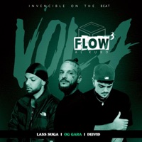 Flow Al Kubo, Vol. 4 (feat. Deivid) - Single - Invencible On The Beat, La$$ Suga & OG Gara