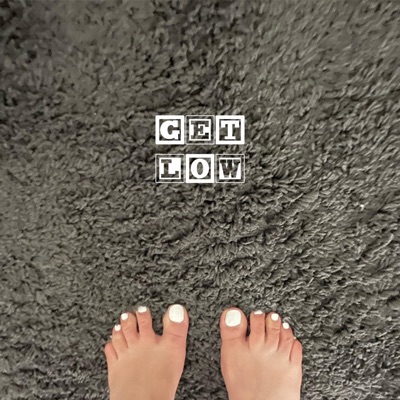 Get Low - Single