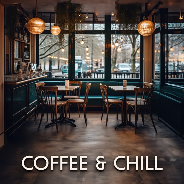 Coffee & Chill