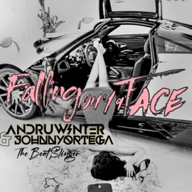 falling on ya face (feat. JohnnyOrtega, Andru Winter & Aaron Carter) [Radio Edit] TheBeatSlinger