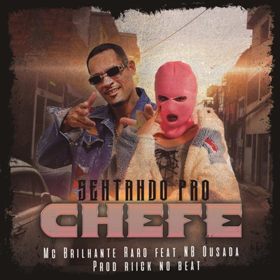 Sentando pro Chefe (feat. Riick no Beat) - Single