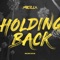 Holding Back (Da Brozz Remix) artwork