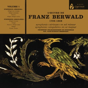 Berwald: Symphony No. 1 'Sérieuse', Symphony No. 3 'Singulière' (Hans Schmidt-Isserstedt Edition 2, Vol. 8)