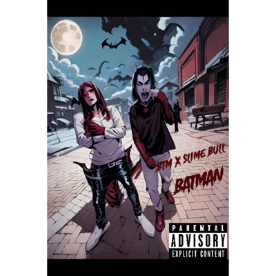 BATMAN (feat. SLIME BULL) - Single