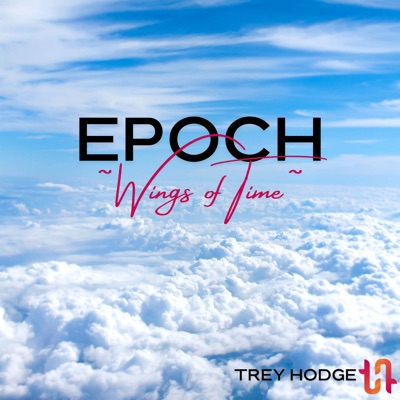 Epoch ~Wings of Time~ (feat. Ian Martyn, Bijan Bryan Eghtesady & Sean Schafianski) - Single