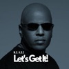 Let's Get It - Single