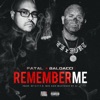 Remember Me (feat. Baldacci) - Single