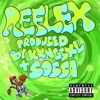 Reflex! (feat. Prodbysossa & KxngSxl) - Single