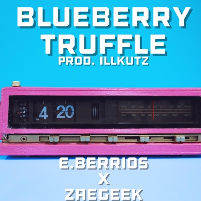 Blueberry Truffle (feat. ZaeGeek) - Single