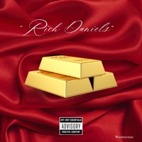 Rich Daniels - Single - Wocktavious