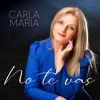No Te Vas - Single