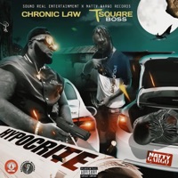 Hypocrite - Single - Chronic Law, T Square Boss & Natty Gargo