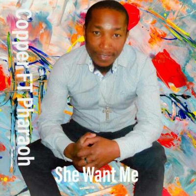 She Want Me (feat. Pharoah) [Radio Edit] - Single