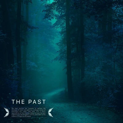 The Past - Single