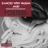 Dances With Valium - Single