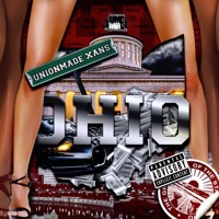 Ohio - Single - Unionmade Xans & Rich Forbez