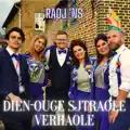 Dien ouge sjtraole verhaole