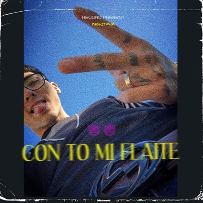CON TO MI FLAITE - Single
