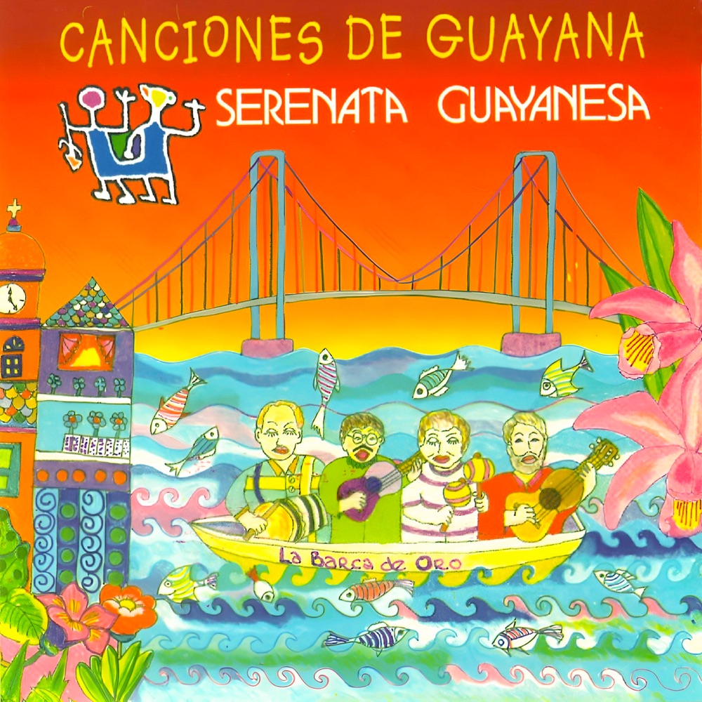 Обложка альбома «Canciones de Guayana» — Serenata Guayanesa