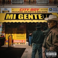 Mi Gente (feat. OM Pisto & Ese Raps) - Single - City Boy