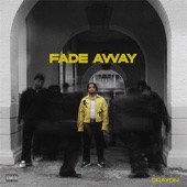 FADE AWAY artwork