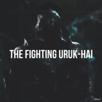 The Fighting Uruk-hai - Single - Wani