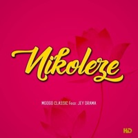 Nikoleze (feat. Mgogo classic) - Single - Jeydrama