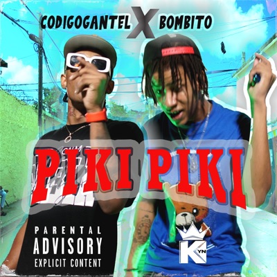 PIKY PIKY (feat. BOMBITO & laredstar2) - Single