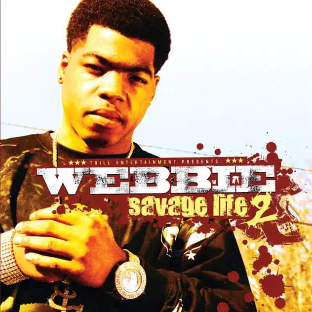 Webbie – Savage Life 2 [iTunes Plus M4A]