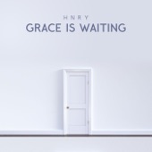Grace Is Waiting artwork