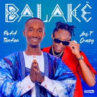 Balaké (feat. Ans-T Crazy) - Single - Petit Tonton