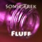 Fluff - Sonic Trek lyrics