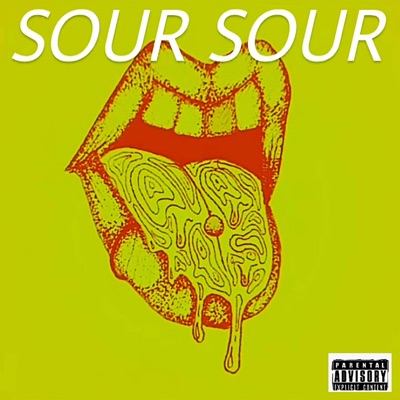 Sour Sour - Single