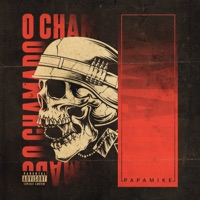 O Chamado (feat. Rodrigo Ferrari - Platinho) - Single - PapaMike & Tuboybeats