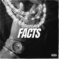 Facts - Single - Oliveira mc