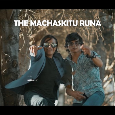 VARIOUS YOUTUBE ARTISTS - THE MACHASKITU RUNA