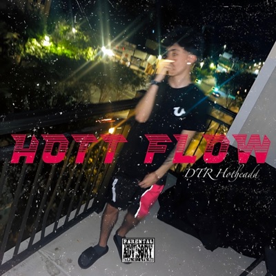 Hott Flow - Single