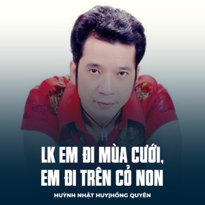 LK Em Đi Mùa Cưới, Em Đi Trên Cỏ Non