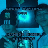 Mambo3 Home2 Sessions (feat. Sweet Montana) - Single - Pom